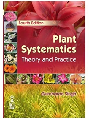 Plant Systematics Theory And Practice
